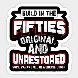 Build In The Fifties Original And Unrestored Costume Gift Sticker